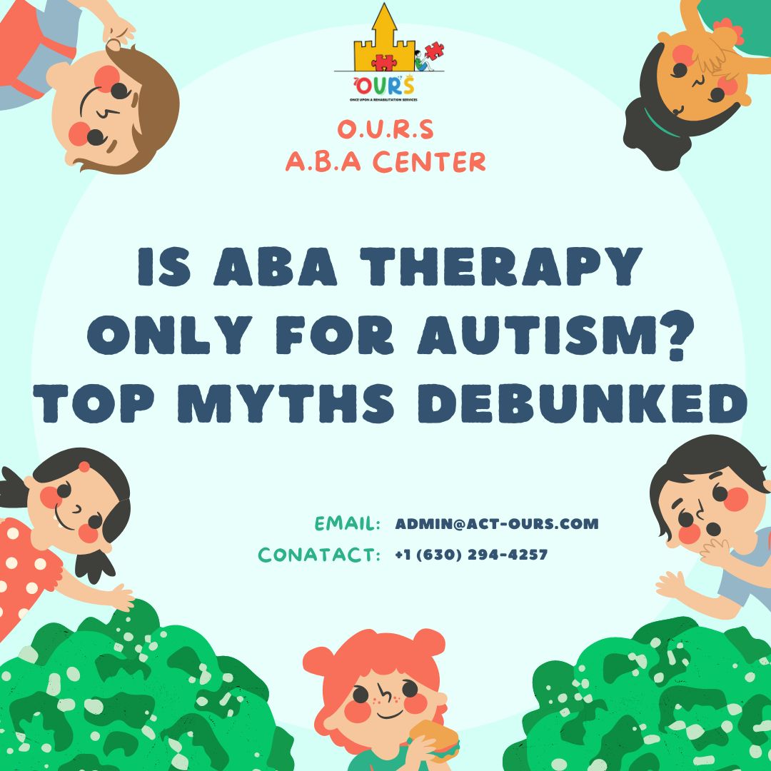 Is ABA Therapy Only for Autism Top Myths Debunked (1)