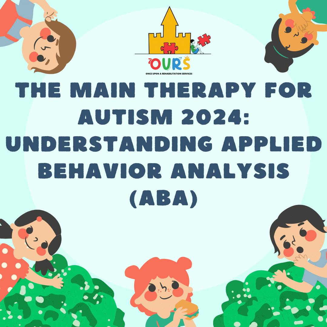 Main Therapy for Autism 2024